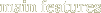 main features